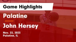 Palatine  vs John Hersey  Game Highlights - Nov. 22, 2023