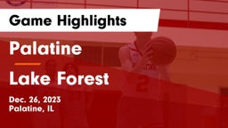Palatine  vs Lake Forest  Game Highlights - Dec. 26, 2023