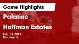 Palatine  vs Hoffman Estates  Game Highlights - Feb. 16, 2021