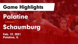 Palatine  vs Schaumburg  Game Highlights - Feb. 19, 2021