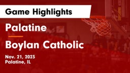 Palatine  vs Boylan Catholic  Game Highlights - Nov. 21, 2023