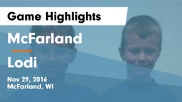 McFarland  vs Lodi  Game Highlights - Nov 29, 2016