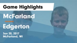 McFarland  vs Edgerton  Game Highlights - Jan 20, 2017