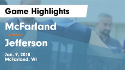 McFarland  vs Jefferson  Game Highlights - Jan. 9, 2018