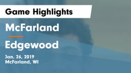 McFarland  vs Edgewood  Game Highlights - Jan. 26, 2019