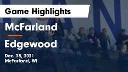 McFarland  vs Edgewood  Game Highlights - Dec. 28, 2021