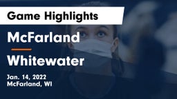 McFarland  vs Whitewater  Game Highlights - Jan. 14, 2022