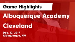 Albuquerque Academy  vs Cleveland  Game Highlights - Dec. 12, 2019