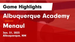 Albuquerque Academy  vs Menaul Game Highlights - Jan. 31, 2023