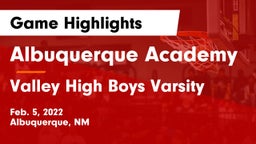 Albuquerque Academy  vs Valley High Boys Varsity Game Highlights - Feb. 5, 2022