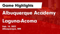 Albuquerque Academy  vs Laguna-Acoma  Game Highlights - Feb. 14, 2022