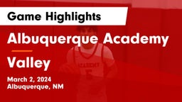 Albuquerque Academy  vs Valley  Game Highlights - March 2, 2024