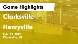 Clarksville  vs Henryville  Game Highlights - Feb. 19, 2019