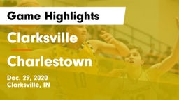 Clarksville  vs Charlestown  Game Highlights - Dec. 29, 2020