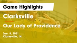 Clarksville  vs Our Lady of Providence Game Highlights - Jan. 8, 2021