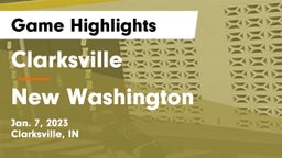 Clarksville  vs New Washington  Game Highlights - Jan. 7, 2023
