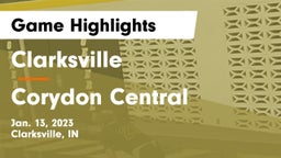 Clarksville  vs Corydon Central  Game Highlights - Jan. 13, 2023