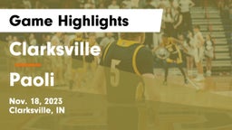 Clarksville  vs Paoli  Game Highlights - Nov. 18, 2023
