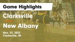 Clarksville  vs New Albany  Game Highlights - Nov. 22, 2023