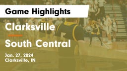 Clarksville  vs South Central  Game Highlights - Jan. 27, 2024