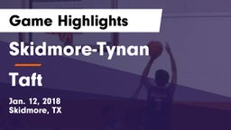 Skidmore-Tynan  vs Taft  Game Highlights - Jan. 12, 2018