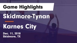 Skidmore-Tynan  vs Karnes City  Game Highlights - Dec. 11, 2018
