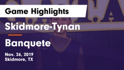 Skidmore-Tynan  vs Banquete  Game Highlights - Nov. 26, 2019