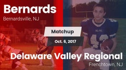 Matchup: Bernards  vs. Delaware Valley Regional  2017