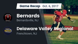 Recap: Bernards  vs. Delaware Valley Regional  2017