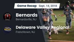Recap: Bernards  vs. Delaware Valley Regional  2018