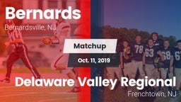 Matchup: Bernards  vs. Delaware Valley Regional  2019