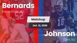 Matchup: Bernards  vs. Johnson  2020
