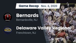 Recap: Bernards  vs. Delaware Valley Regional  2020
