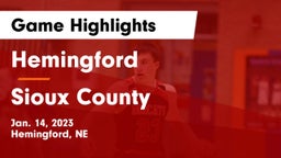 Hemingford  vs Sioux County Game Highlights - Jan. 14, 2023