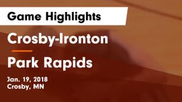 Crosby-Ironton  vs Park Rapids Game Highlights - Jan. 19, 2018