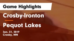 Crosby-Ironton  vs Pequot Lakes  Game Highlights - Jan. 31, 2019