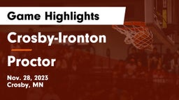 Crosby-Ironton  vs Proctor  Game Highlights - Nov. 28, 2023