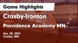 Crosby-Ironton  vs Providence Academy MN Game Highlights - Jan. 30, 2024