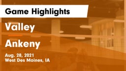 Valley  vs Ankeny  Game Highlights - Aug. 28, 2021