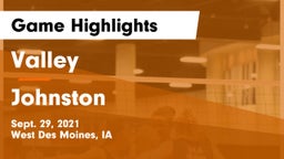 Valley  vs Johnston  Game Highlights - Sept. 29, 2021