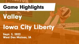 Valley  vs Iowa City Liberty  Game Highlights - Sept. 3, 2022