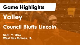 Valley  vs Council Bluffs Lincoln  Game Highlights - Sept. 9, 2023