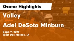 Valley  vs Adel DeSoto Minburn Game Highlights - Sept. 9, 2023