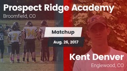 Matchup: Prospect Ridge vs. Kent Denver  2017
