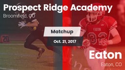 Matchup: Prospect Ridge vs. Eaton  2017
