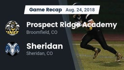 Recap: Prospect Ridge Academy vs. Sheridan  2018
