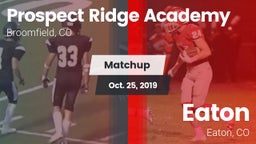 Matchup: Prospect Ridge vs. Eaton  2019