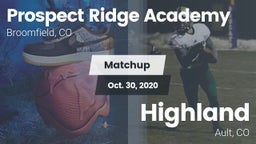Matchup: Prospect Ridge vs. Highland  2020