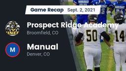 Recap: Prospect Ridge Academy vs. Manual  2021
