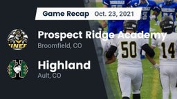 Recap: Prospect Ridge Academy vs. Highland  2021